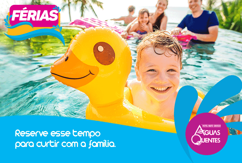Férias no Mato Grosso Águas Quentes